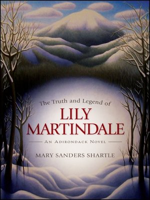 cover image of The Truth and Legend of Lily Martindale